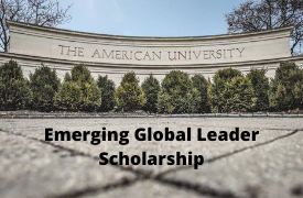 American University Emerging Global Leader Scholarship